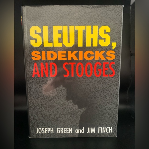 Book Sleuths. Sidekicks And Stooges Joseph Green and Jim Finch 1st Edition 1997